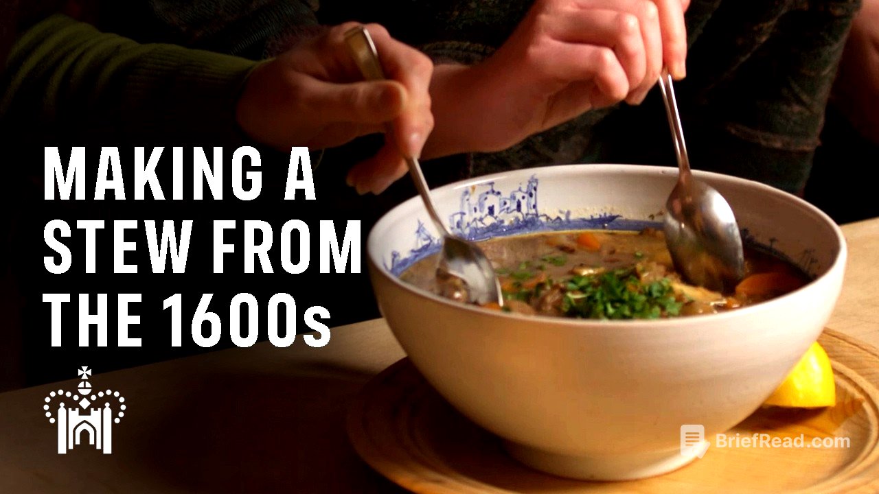 How To Make a 17th Century Stew