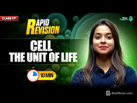 Cell The Unit of Life Quick Revision | CBSE Class 11 Biology Rapid Revision | Full Chapter in 🔟 Mins