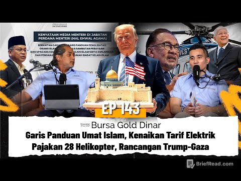 EP143 | Garis Panduan Umat Islam, Kenaikan Tarif Elektrik, Pajakan Helikopter, Rancangan Trump-Gaza