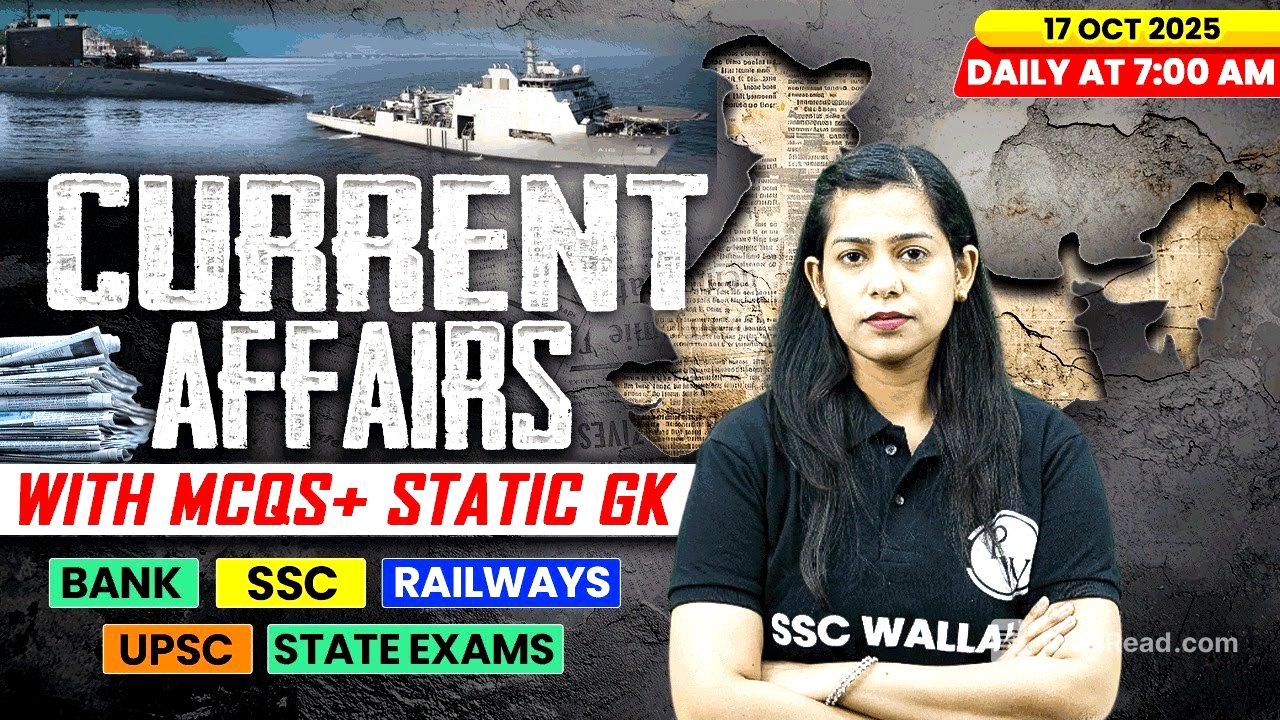 Current Affairs Today | 17 October Current Affairs 2025 | Daily Current Affairs | By Krati Mam