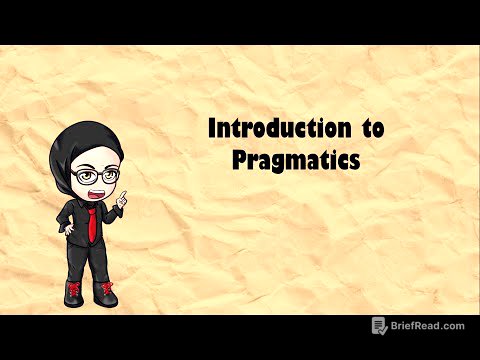Linguistics for Dumb Me Series - Pragmatics: an Introduction