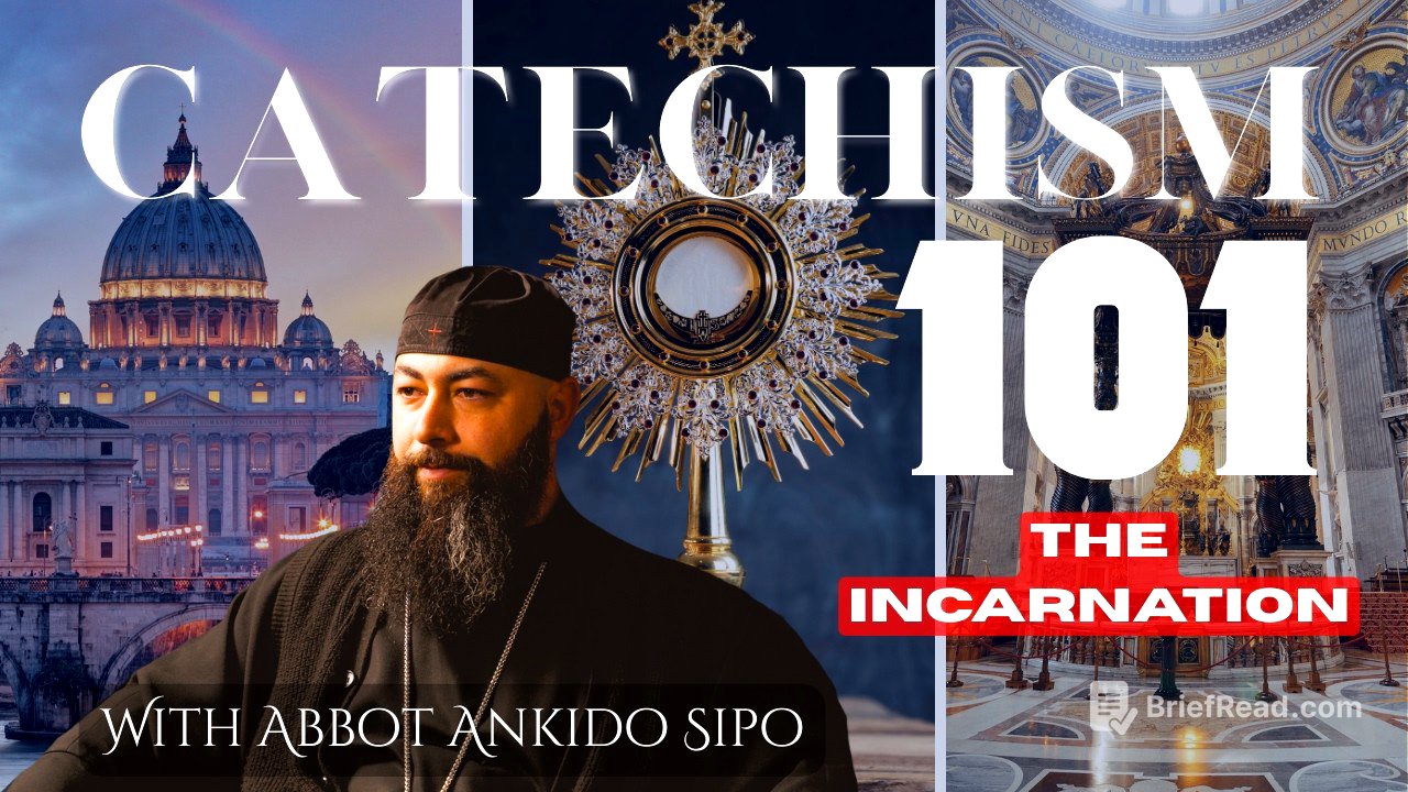 Catechism 101: The Incarnation - Week 4