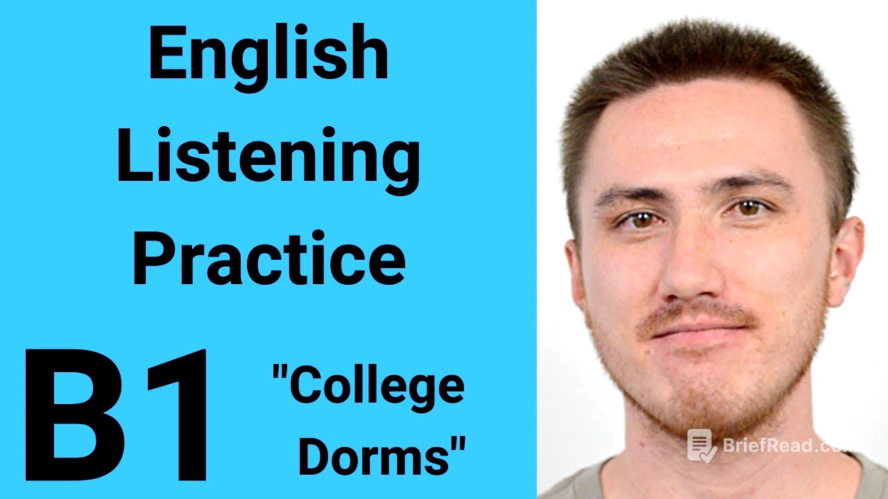 B1 English Listening Practice - College Dorms
