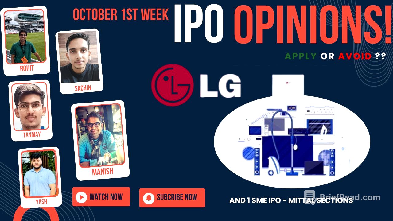 LG Electronics India & Mittal Sectoons : October 1st Week IPOs : Apply/Avoid? Primary Market Chatter