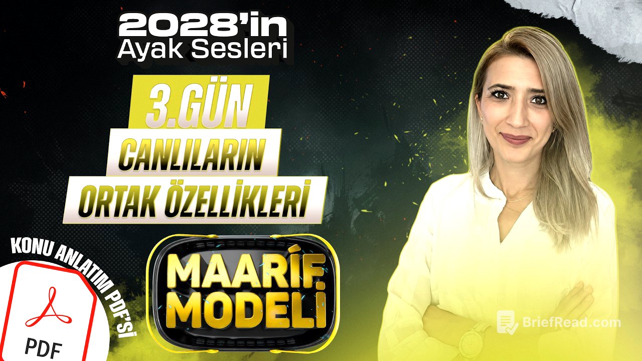 🚨 CANLILARIN ORTAK ÖZELLİKLERİ / 2028 MAARİF BİYOLOJİ KAMPI / (3.GÜN)