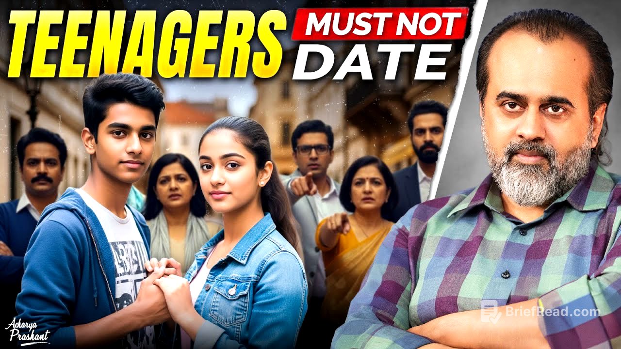 Should Teenagers Date? Society’s Biggest Taboo Explained || Acharya Prashant (2022)