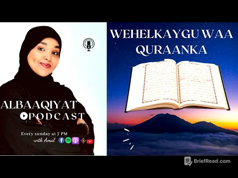Season 1~EP:02: WEHELKAYGU WAA QURAN’KA- Albaaqiyat Podcast
