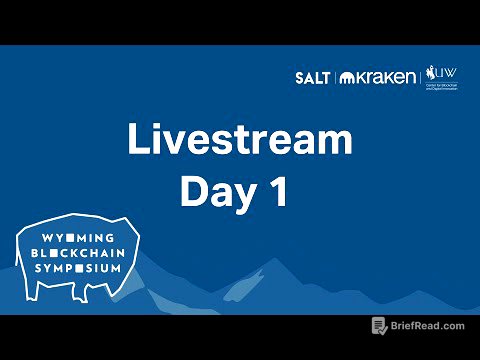 Livestream - Day 1: Wyoming Blockchain Symposium | 2025