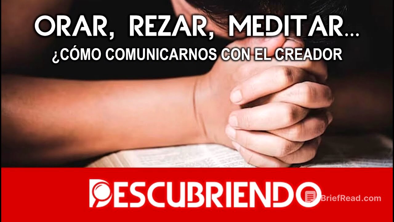 Orar, Rezar, Meditar... ¿Cómo comunicarse con el DIOS VERDADERO?