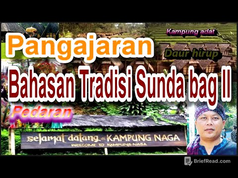 Pangajaran Bahasan Tradisi Sunda bag II