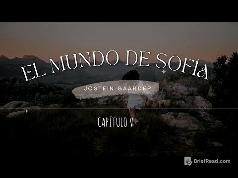 El mundo de Sofía | Capítulo 5 |