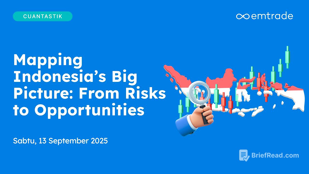 Cuantastik 13 Sept 2025 - Mapping Indonesia’s Big Picture: From Risks to Opportunities