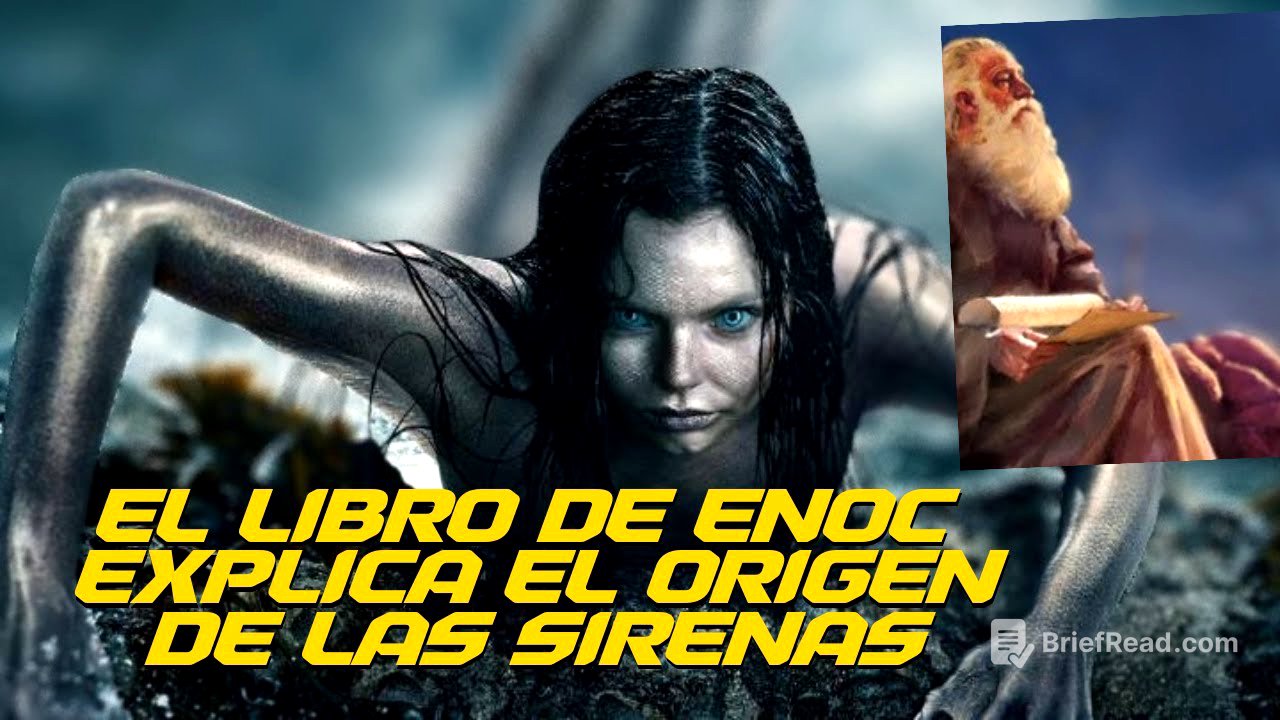 LIBRO DE ENOC EXPLICA EL ORIGEN DE LAS SIRENAS