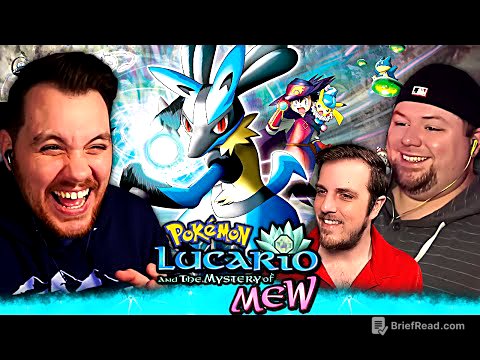 Pokemon: Lucario and the Mystery of Mew Reaction