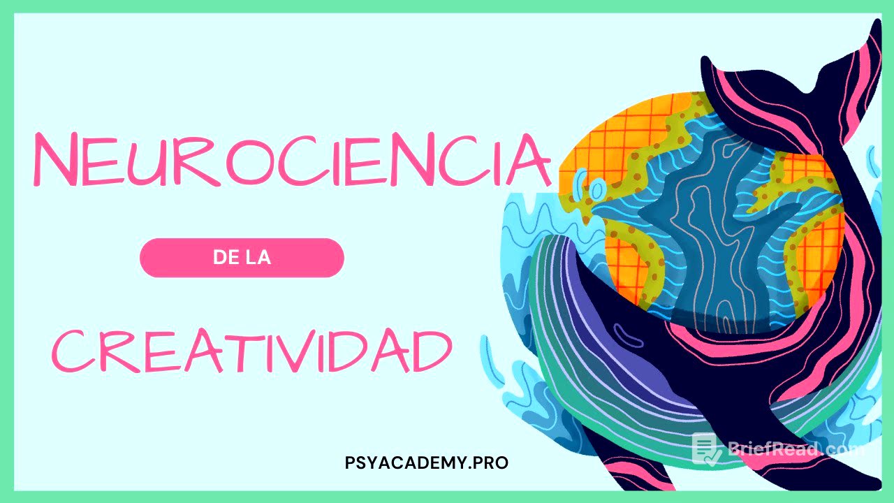 🧠​🎨​ El Cerebro CREATIVO en 2025: Desarrollo, procesos COGNITIVOS y relación con la INTELIGENCIA