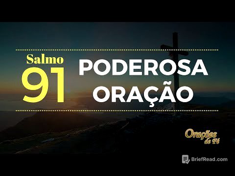 Salmo 91 - Poderosa Oração