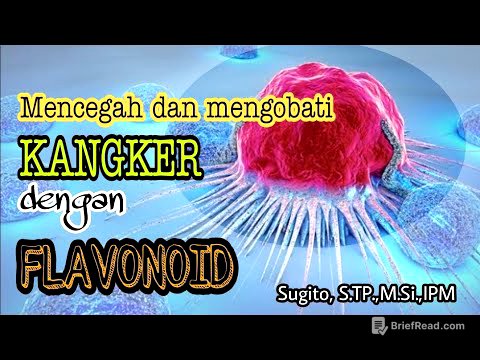 Mencegah dan Mengobati KANGKER dengan FLAVONOID