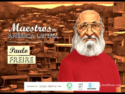 PAULO FREIRE- Serie Maestros de América Latina