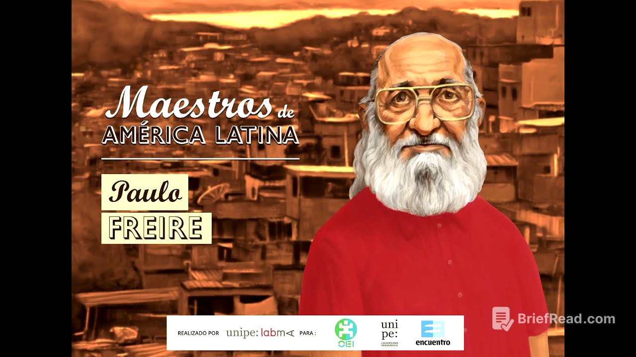 PAULO FREIRE- Serie Maestros de América Latina