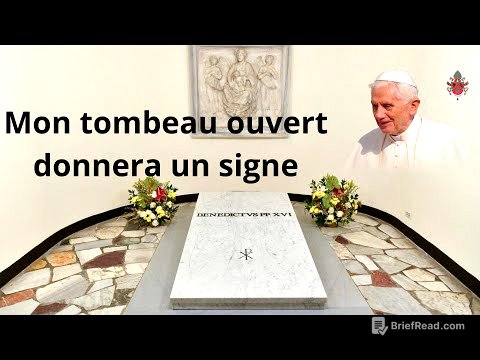Un signe qui arrive: l'ouverture du tombeau de Benoit XVI - Message céleste de Benoit XVI à Henri