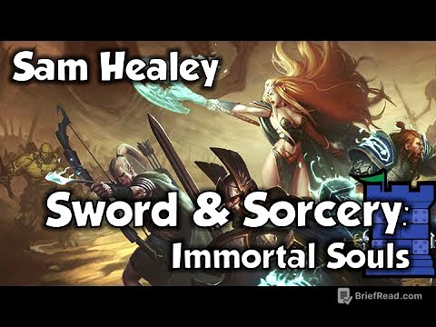 Sword & Sorcery: Immortal Souls Review with Sam Healey