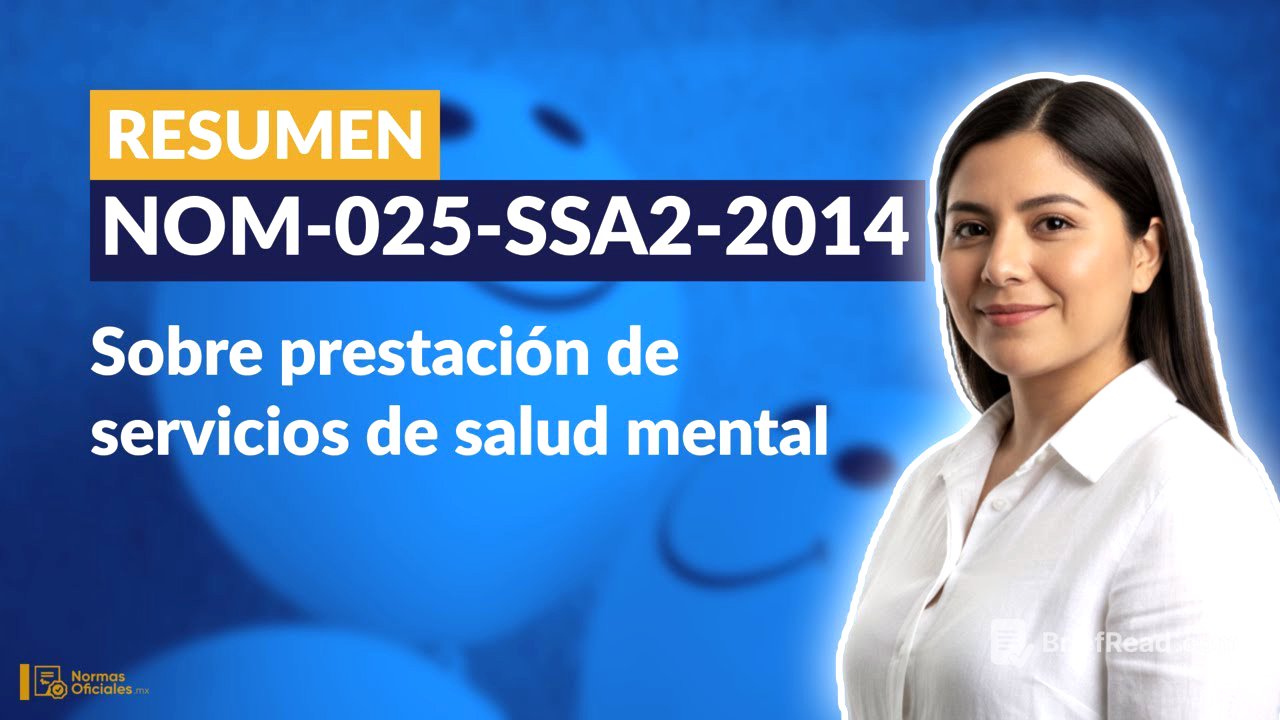 [Resumen] NOM-025-SSA2-2014 sobre prestación de servicios de salud mental (Puntos Clave)