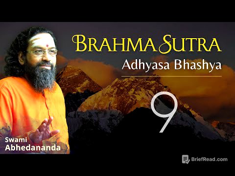 Brahmasutra  - Adhyaas Bhashya | DAY 9 | Swami Abhedananda #VedantaTalks