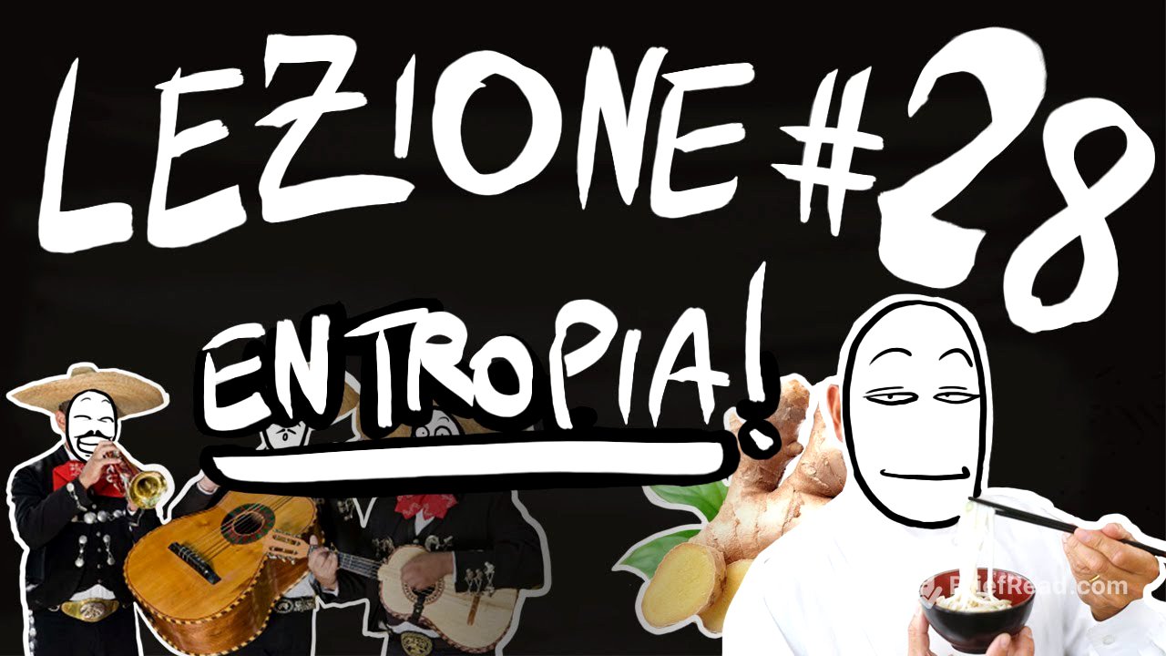 FISICA Teoria #28 - COS’È L’ENTROPIA (spiegato davvero bene)