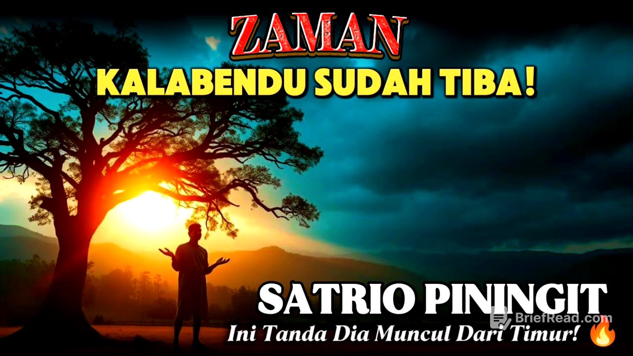 🔥 Zaman Kalabendu SUDAH Tiba! Inilah Tanda Sang Satrio Piningit Muncul dari Timur! 🌅