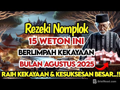 REZEKI NOMPLOK ‼️15 WETON PADA BULAN AGUSTUS 2025 KEDAPATAN SEBUAH REZEKI BESAR TAK TERDUGA