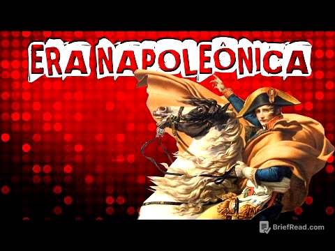 HISTÓRIA GERAL #18 ERA NAPOLEÔNICA