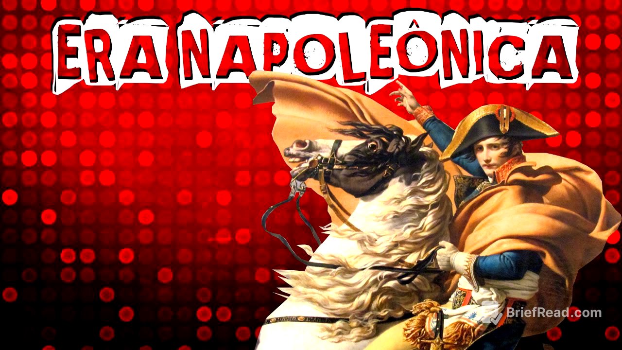 HISTÓRIA GERAL #18 ERA NAPOLEÔNICA