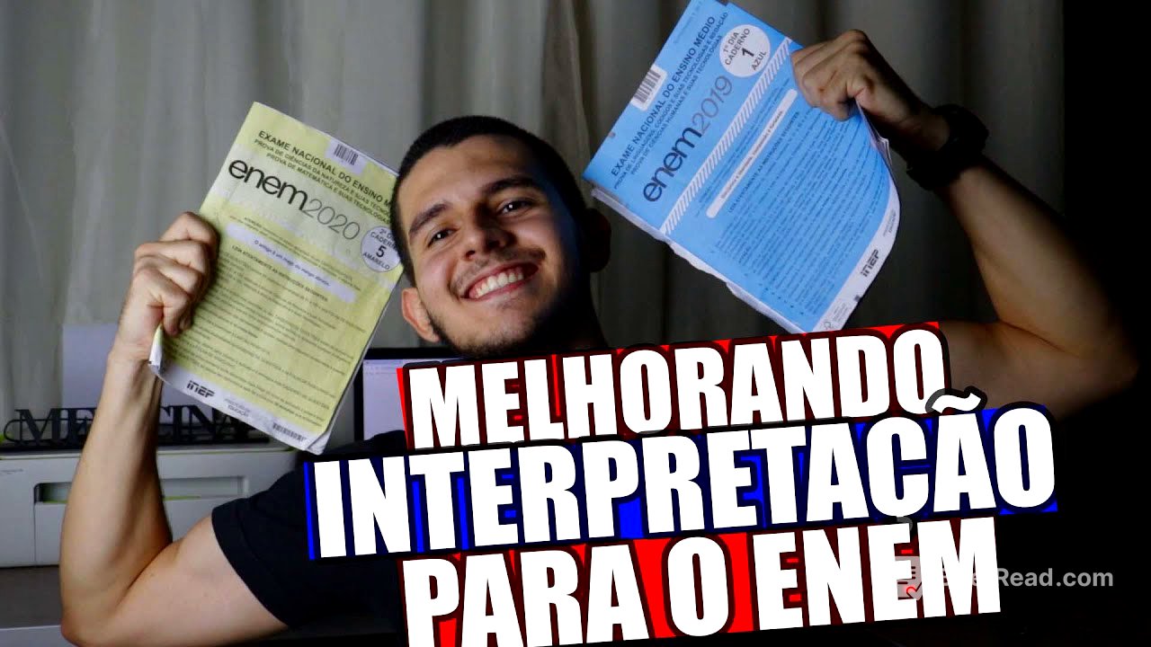 COMO MELHORAR A INTERPRETAÇÃO PARA O ENEM