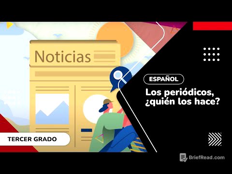4. Los periódicos, ¿quién los hace?