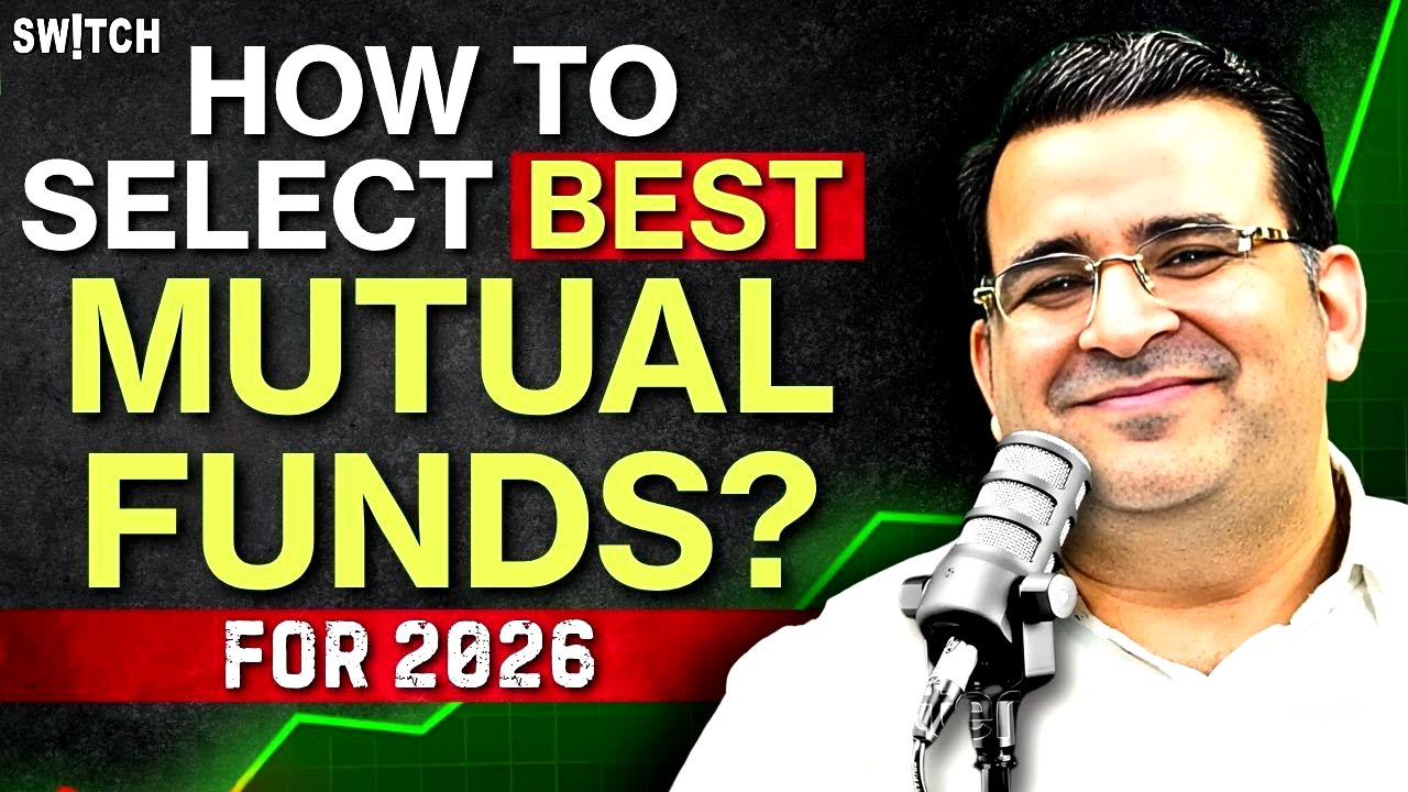 Best Mutual Funds for 2026: How To Select | Small Cap, Mid Cap, Flexi Cap | Sanjay Kathuria