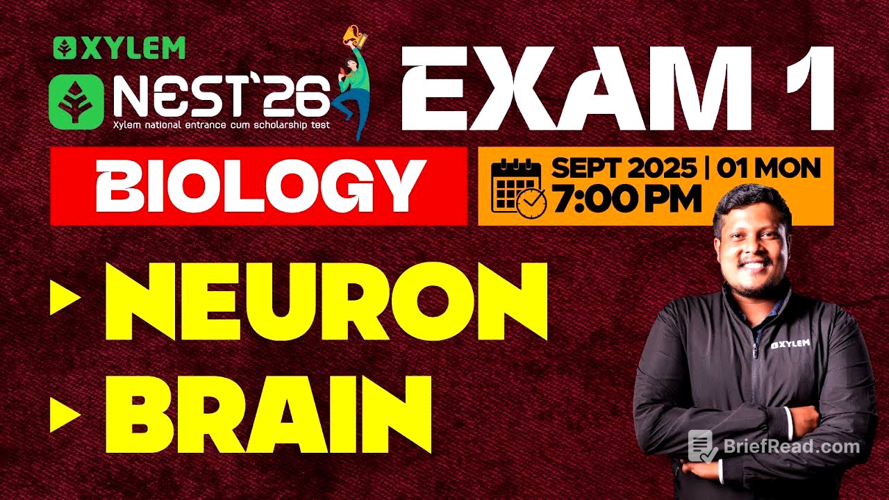 NEST 26 Exam 1: Biology -  Neuron | Brain | Xylem NEST