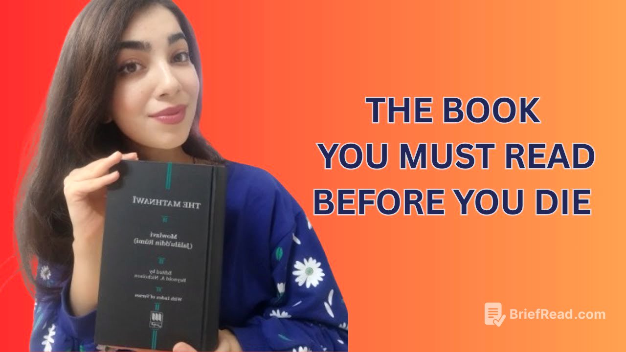 Why you need to read Rumi's Masnavi ( The book that can change your life)