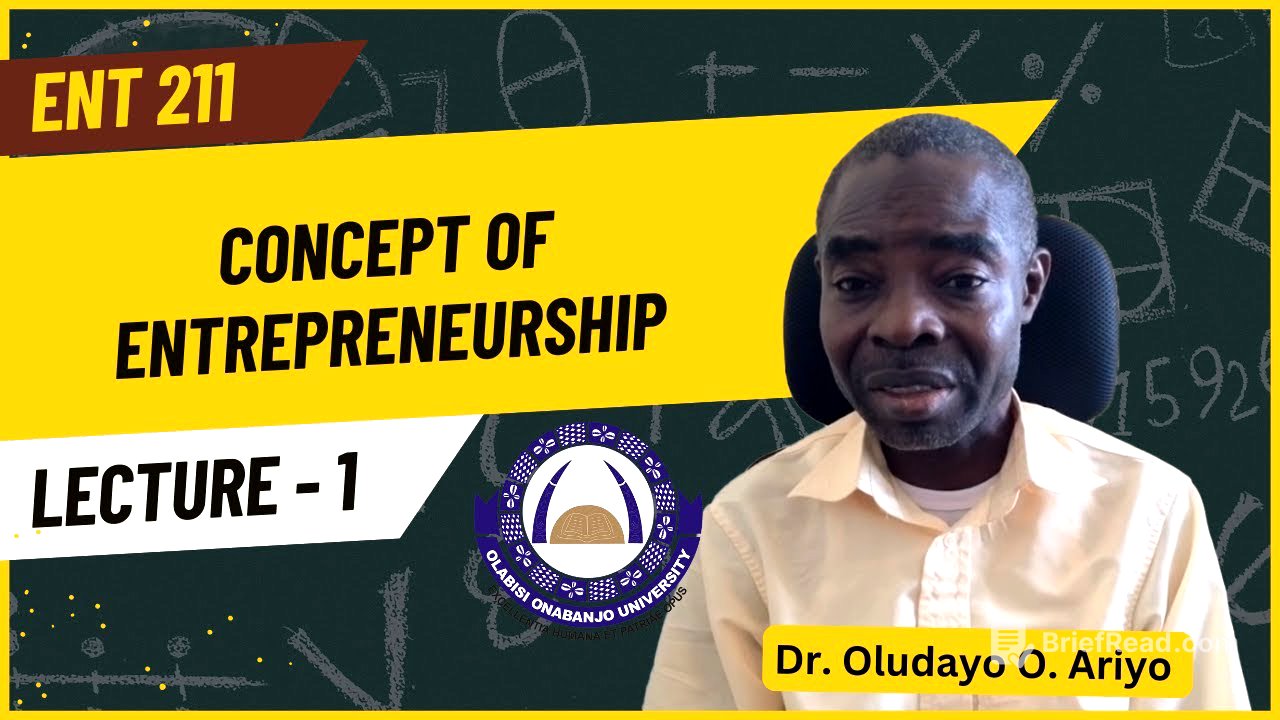 LECTURE 1-ENT 211 (Entrepreneurship and Innovation) | OOU | CCMAS| Dr. Oludayo O. Ariyo