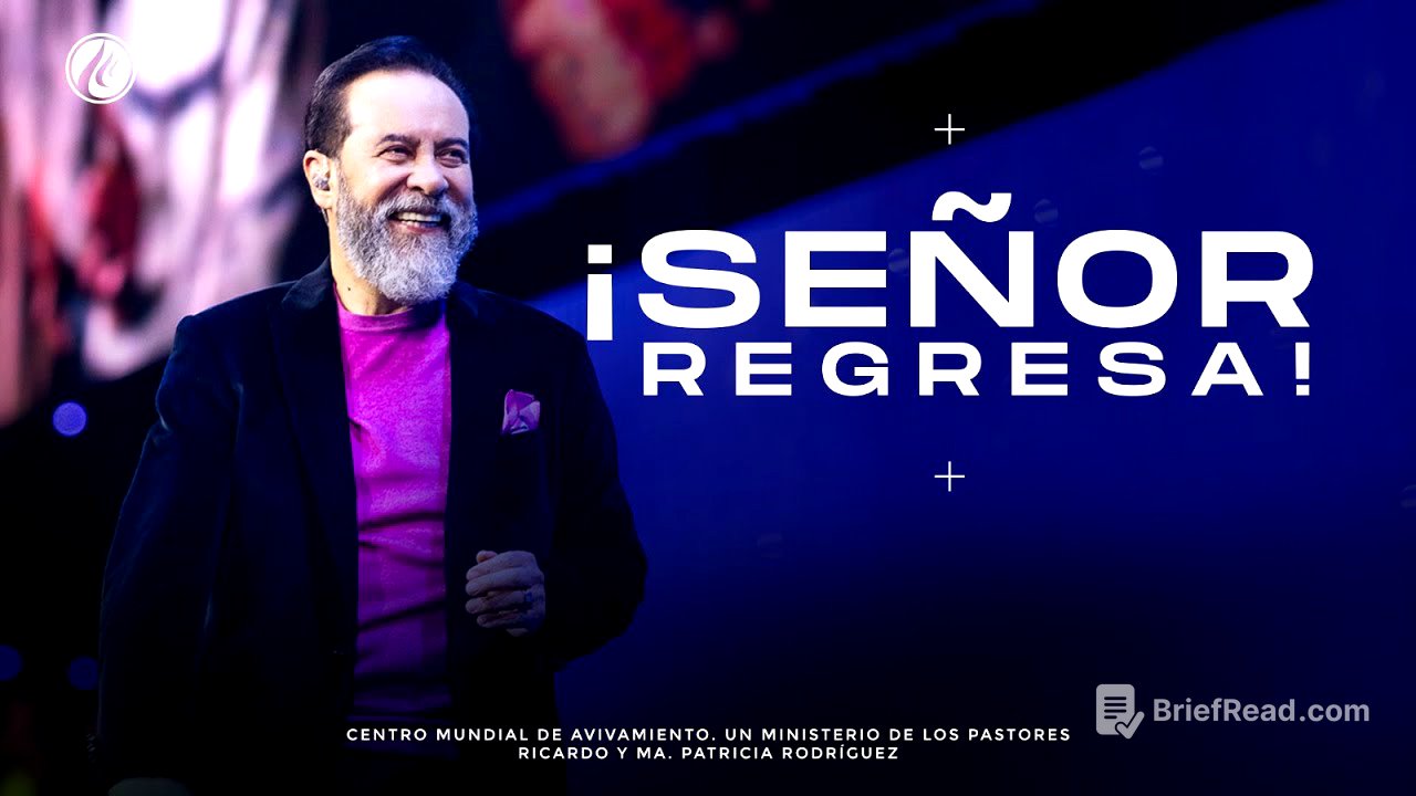 ¡Señor, regresa! | Pastor Ricardo Rodríguez | Prédicas Cristianas