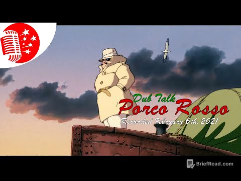 Dub Talk 229: Porco Rosso