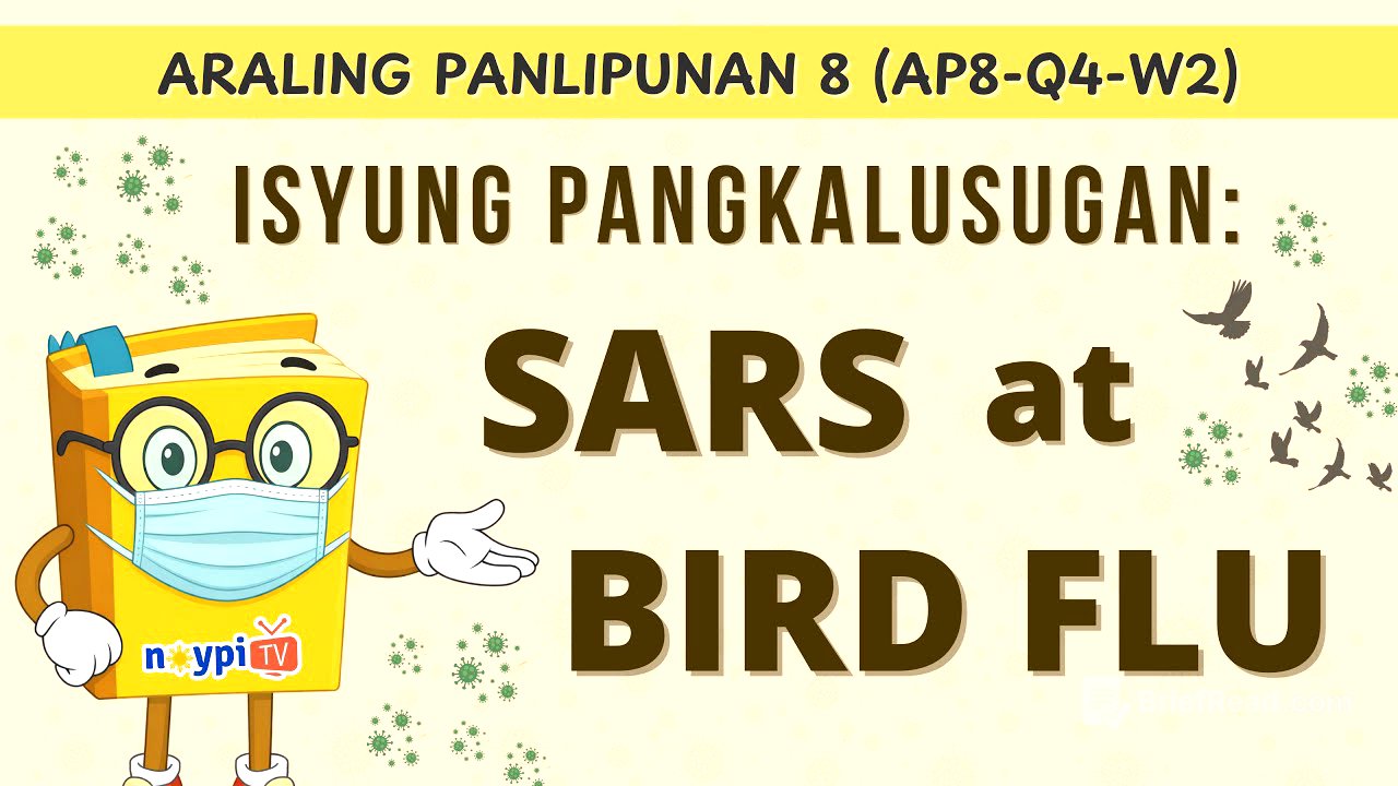SARS at Bird Flu - Isyung Pangkalusugan (AP8-Q4-W2) | NoypiTV