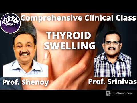 Comprehensive Clinical Case : Thyroid Swelling
