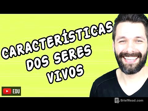 CARACTERÍSTICAS GERAIS DOS SERES VIVOS | Biologia com Samuel Cunha