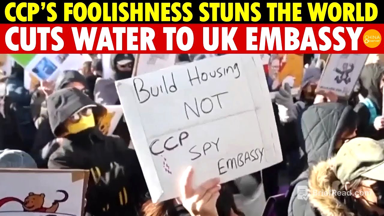 CCP’s Rogue Tactics Shock the World: Cuts Water to UK Embassy, Forces Approval for Mega Embassy