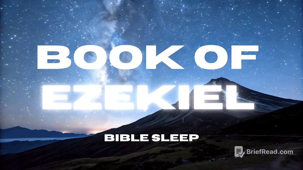 Fall Deep Asleep to the Book of Ezekiel with Rain Sounds