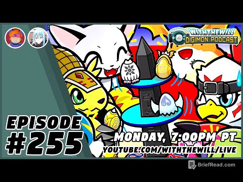 WtW Podcast Episode #255- Dubs Ahoy (Digimon Liberator, Time Stranger, Dub News, & More)