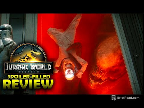 WAS JURASSIC WORLD REBIRTH A GOOD MOVIE? - FULL MOVIE Review! (With Spoilers)