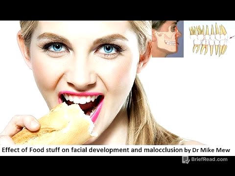 Effect of Food Stuff on Facial Development and Malocclusion by Dr Mike Mew