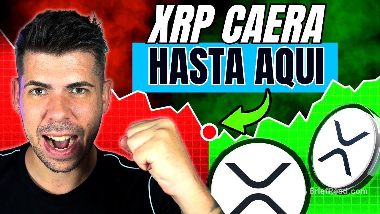 🔴 IMPORTANTE: Te Explico Por qué cae XRP y todas las Criptomonedas ¿Fin del Bull Market?
