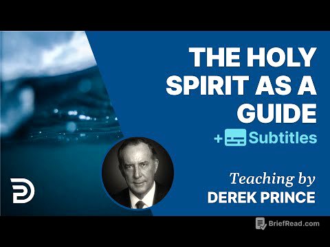The Holy Spirit As Guide | Derek Prince